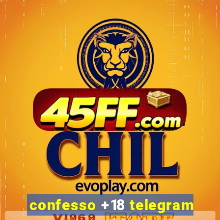 confesso +18 telegram